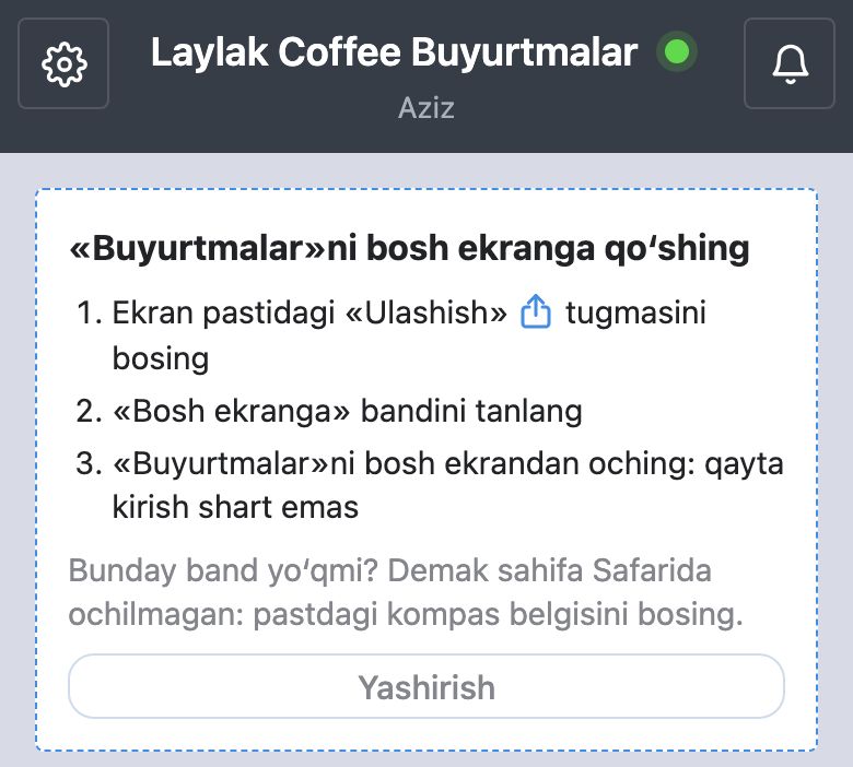 QR-kod orqali kirilgandan keyin iPhone’dagi Safari’da «Laylak Coffee Buyurtmalar»: uch qadamli «Buyurtmalar»ni bosh ekranga qoʻshing» kartochkasi va «Yashirish» tugmasi