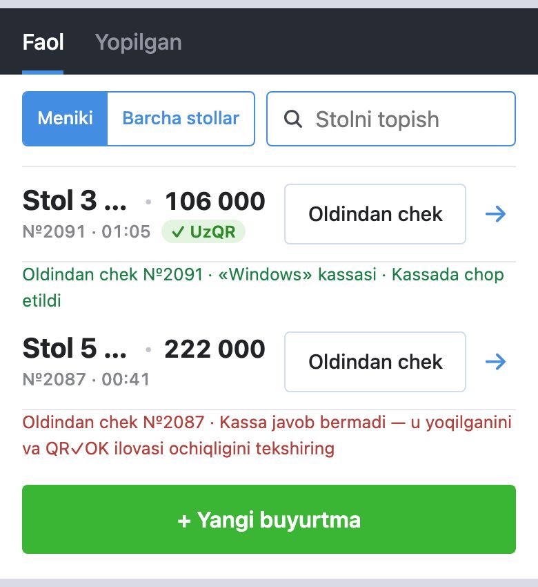 Buyurtmalar roʻyxati: №2091 buyurtmada «Oldindan chek №2091 · «Windows» kassasi · Kassada chop etildi», №2087 da «Kassa javob bermadi — u yoqilganini va QR✓OK ilovasi ochiqligini tekshiring»